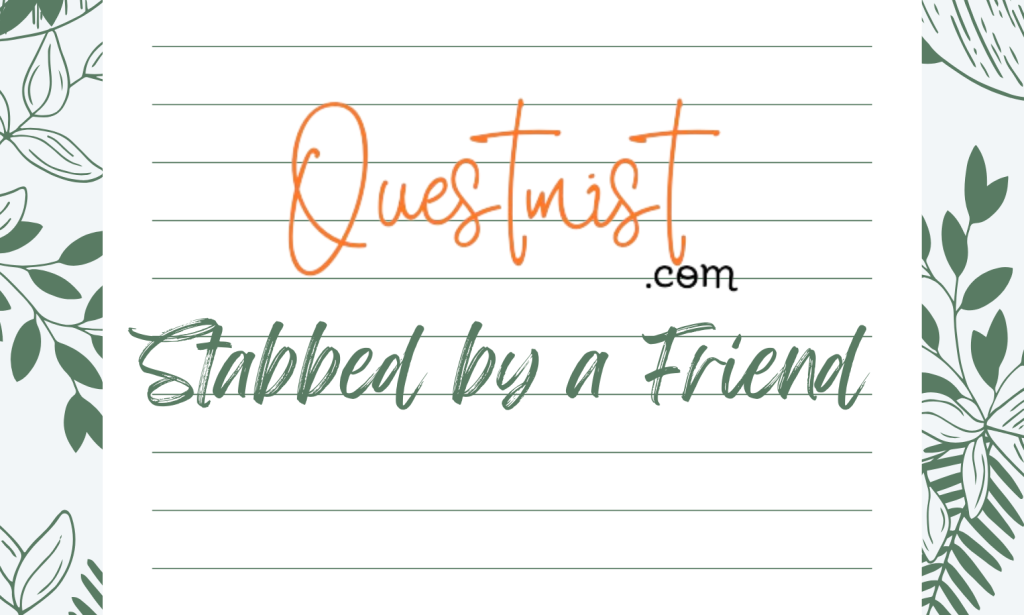 Dream: Stabbed by a Friend