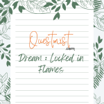 Dream : Locked in Flames